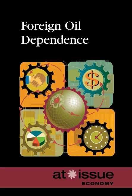 Foreign Oil Dependence (At Issue)