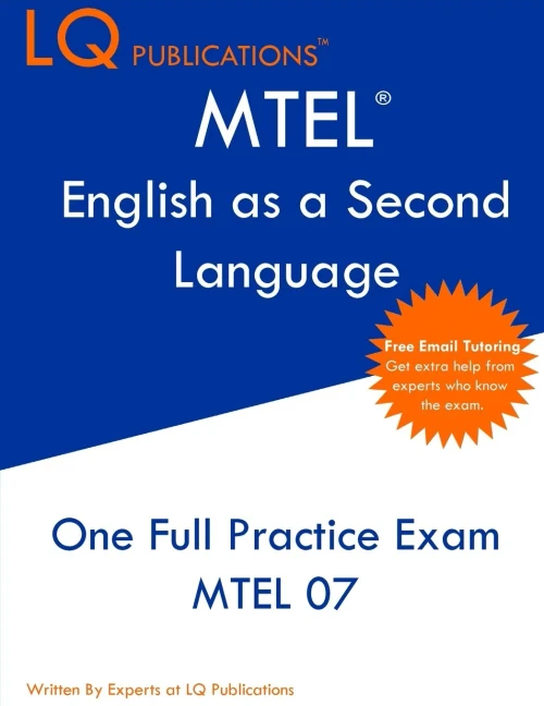 MTEL English as a Second Language: One Full Practice Exam - Free Online Tutoring - Updated Exam Questions
