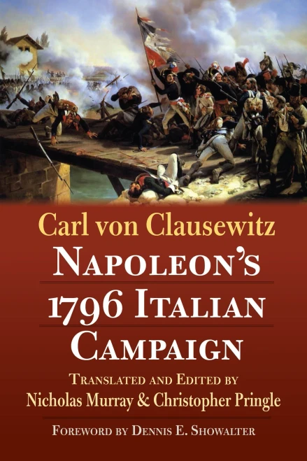 Napoleon'S 1796 Italian Campaign