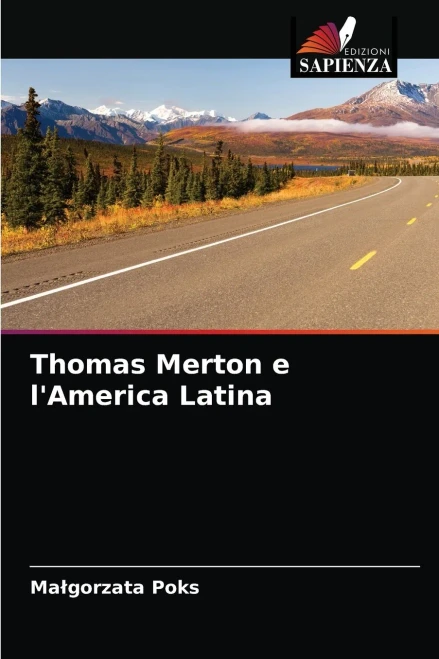 Thomas Merton e l'America Latina (Italian Edition)