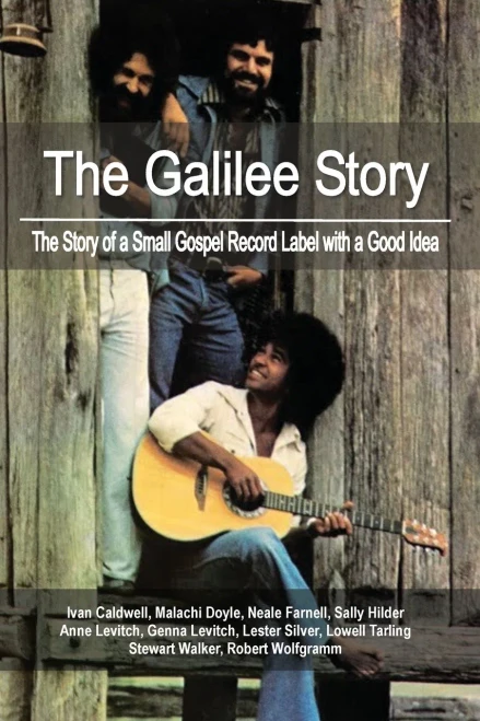 The Galilee Story: The Story Of A Small Gospel Record Label With A Good Idea