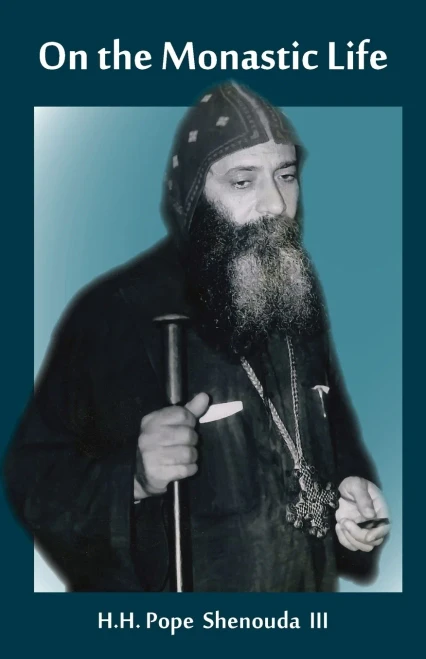On The Monastic Life