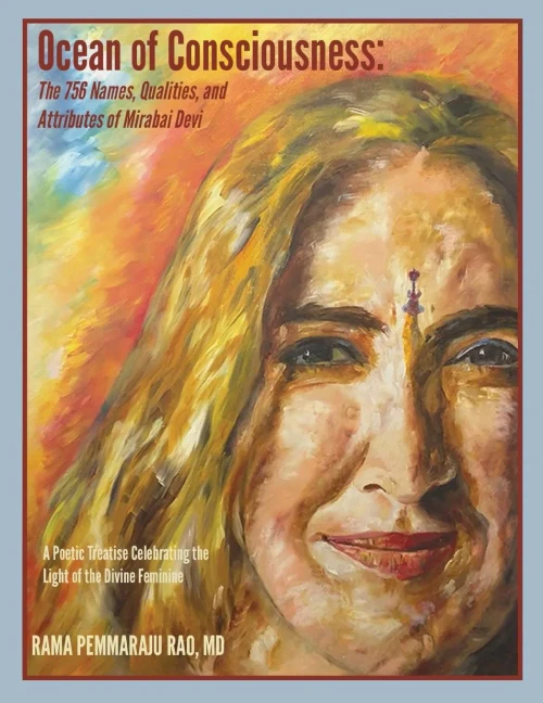 Ocean Of Consciousness: The 756 Names, Qualities, And Attributes Of Mirabai Devi