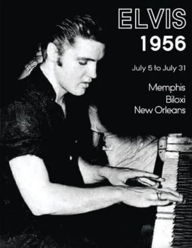 Elvis July 5-31, 1956