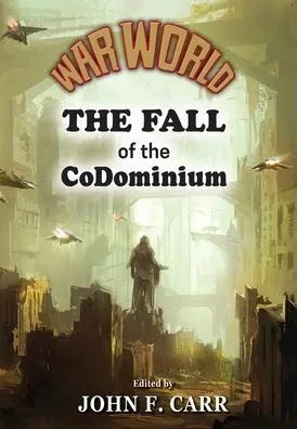War World: The Fall Of The Codominium (6)