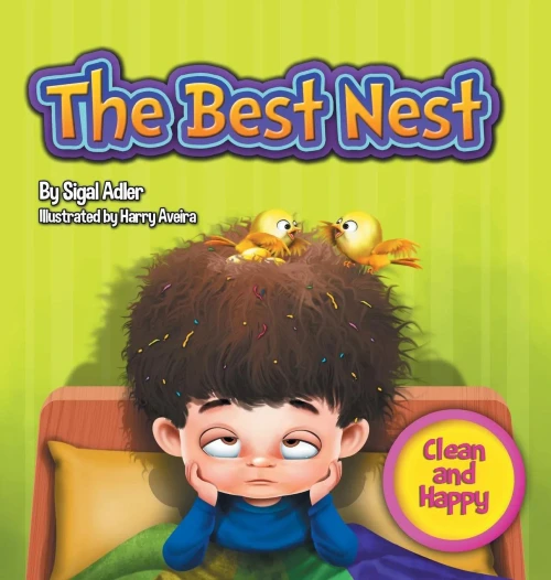 The Best Nest: Children Bedtime Story Picture Book (3) (Happy And Clean)