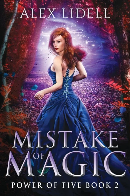 Mistake Of Magic: Reverse Harem Fantasy, Book 2 (Power Of Five)