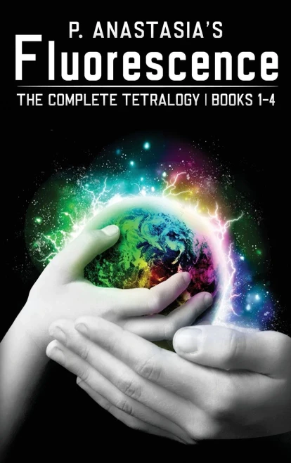 Fluorescence: The Complete Tetralogy (5)