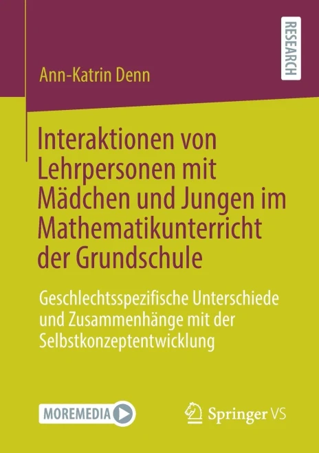 Interaktionen von Lehrpersonen mit Mädchen und Jungen im Mathematikunterricht der Grundschule: Geschlechtsspezifische Unterschiede und Zusammenhänge mit der Selbstkonzeptentwicklung (German Edition)