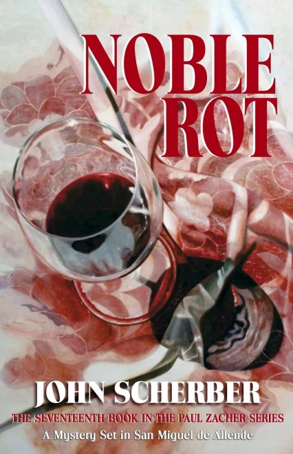 Noble Rot (17) (Murder In Mexico)