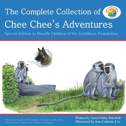The Complete Collection Of Chee Chee'S Adventures: Chee Chee'S Adventure Series (6)