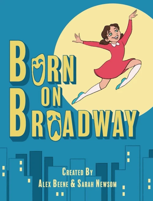 Born On Broadway