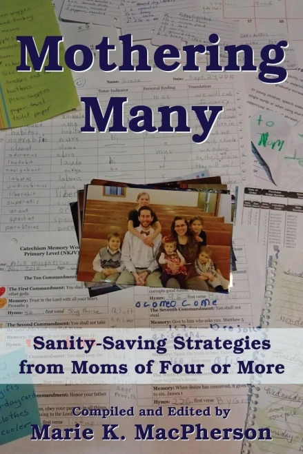 Mothering Many: Sanity-Saving Strategies From Moms Of Four Or More