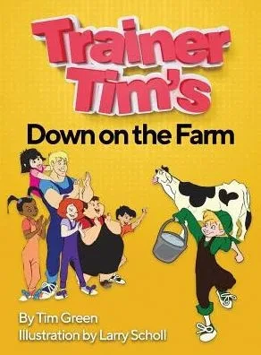 Trainer Tim'S Down On The Farm