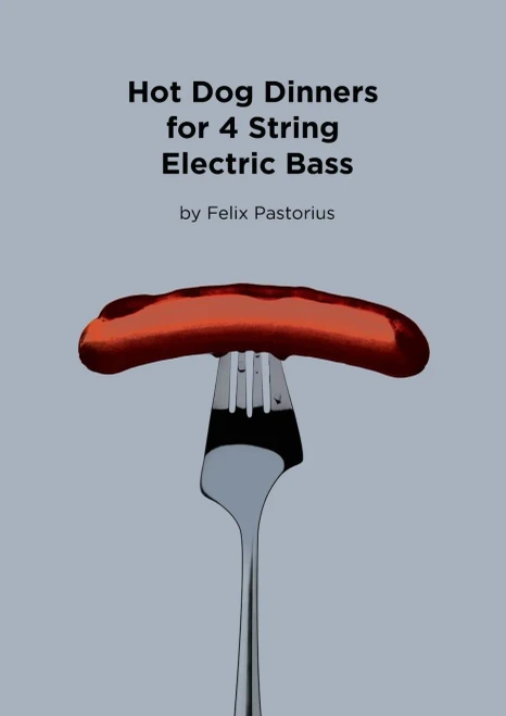 Hot Dog Dinners For 4 String Electric Bass