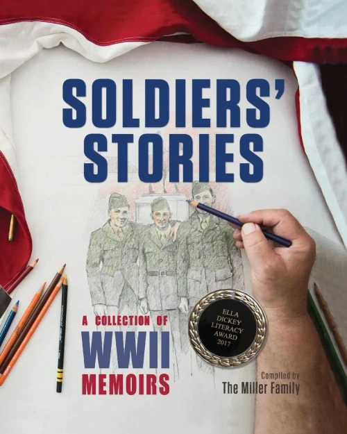 Soldiers' Stories: A Collection Of Wwii Memoirs