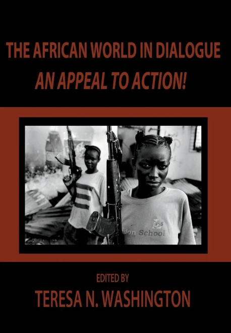 The African World In Dialogue: An Appeal To Action!