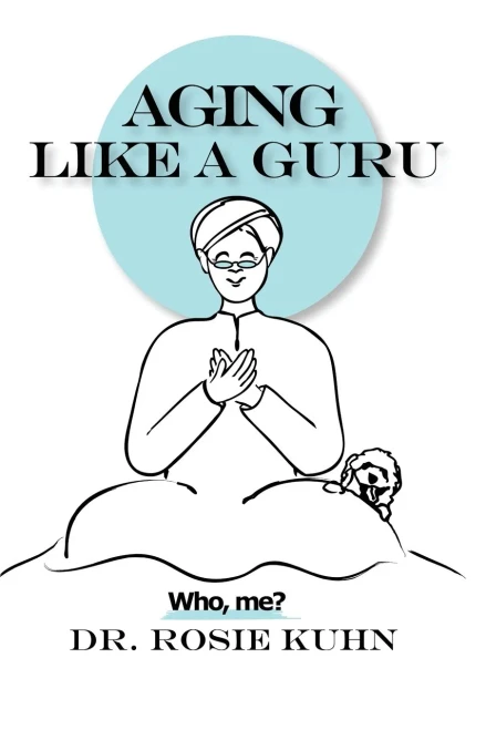 Aging Like A Guru: ...Who Me?