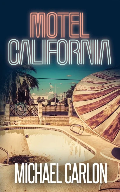 Motel California (Farrah Graham)