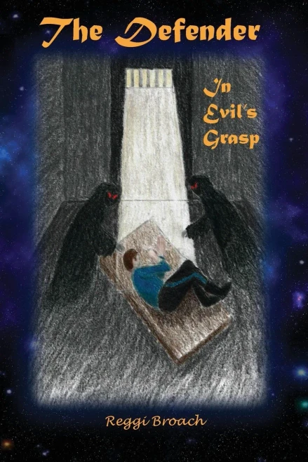 In Evil'S Grasp: The Defender Series - Book 4 (4)
