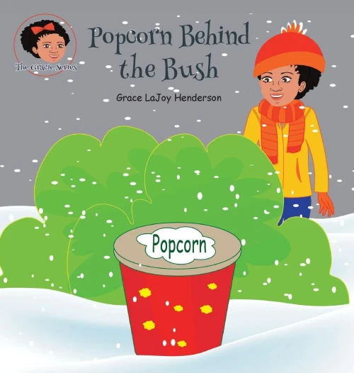 Popcorn Behind The Bush (Gracie)