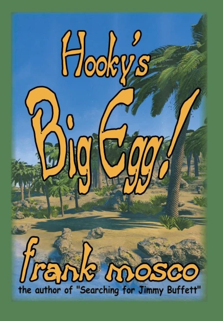 Hooky'S Big Egg!