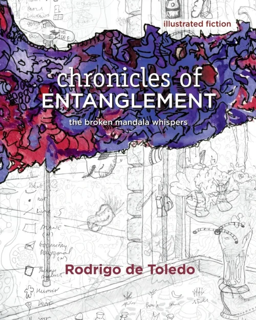 Chronicles Of Entanglement: The Broken Mandala Whispers