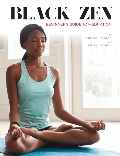 Black Zen Beginner'S Guide To Meditation: A Quick And Practical Guide To Starting A Meditation Practice