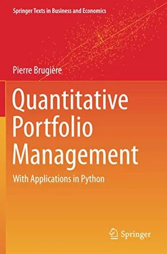 Quantitative Portfolio Management: with Applications in Python (Springer Texts in Business and Economics)