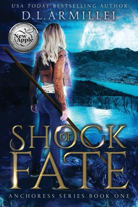 Shock Of Fate: A Young Adult Fantasy Adventure (Anchoress Series)
