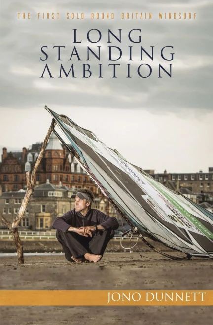 Long Standing Ambition: The First Round Britain Windsurf
