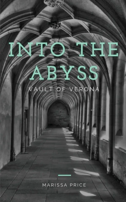 Vault Of Verona (1) (Into The Abyss)