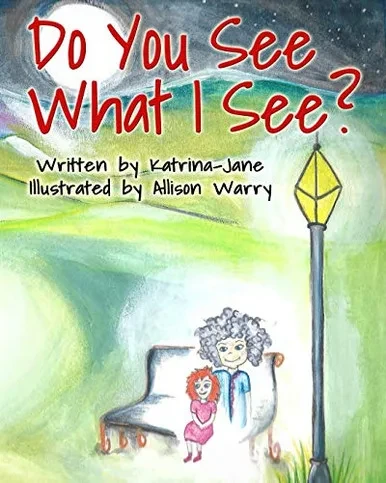 Do You See What I See?: Helping Children Understand Their Psychic Abilities