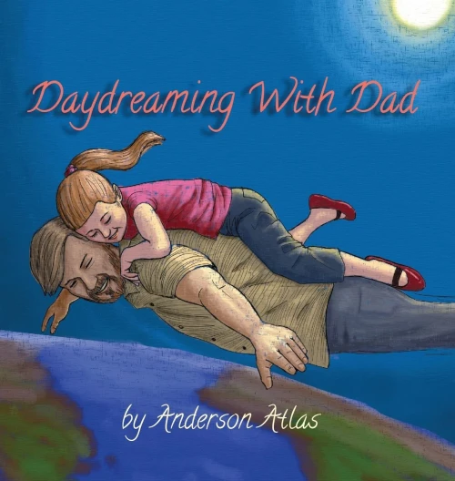 Daydreaming With Dad