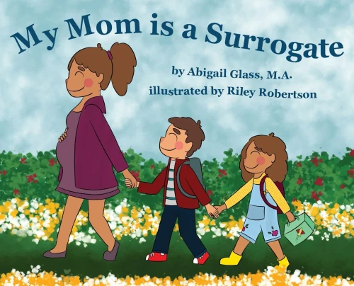 My Mom Is A Surrogate