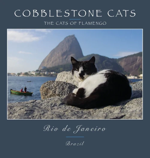 Cobblestone Cats - Rio De Janeiro: The Cats Of Flamengo