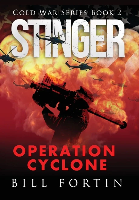 Stinger Operation Cyclone (2) (A Cold War Adventure With Rick Fontain)