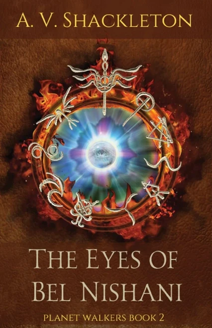 The Eyes Of Bel Nishani (Planet Walkers)