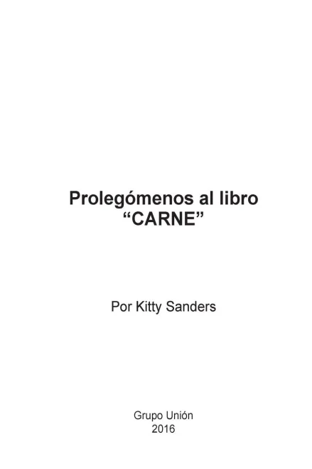 Prolegómenos al libro Carne (Spanish Edition)