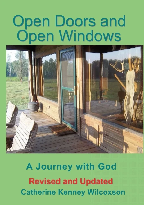 Open Doors And Open Windows: A Journey With God