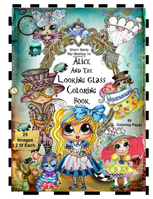 Sherri Baldy Tm My-Besties Tm Alice And The Looking Glass Coloring Book