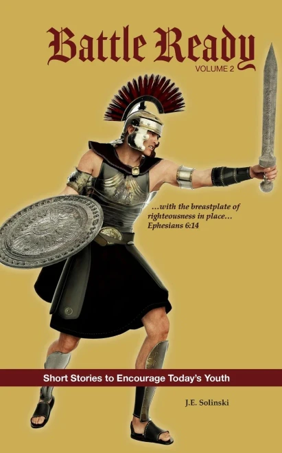 Battle Ready: Volume 2: The Breastplate Of Righteousness