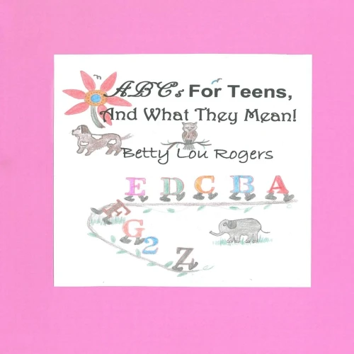 Abc'S For Teens, And What They Mean