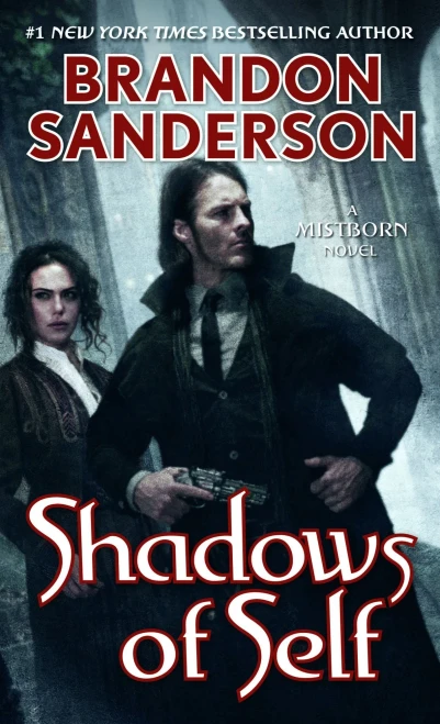 Shadows Of Self: A Mistborn Novel (The Mistborn Saga, 5)