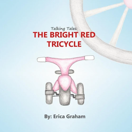 Talking Tales: The Bright Red Tricycle