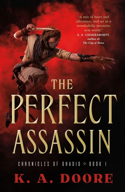 The Perfect Assassin: Book 1 In The Chronicles Of Ghadid (Chronicles Of Ghadid, 1)