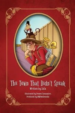 The Town That Didn'T Speak