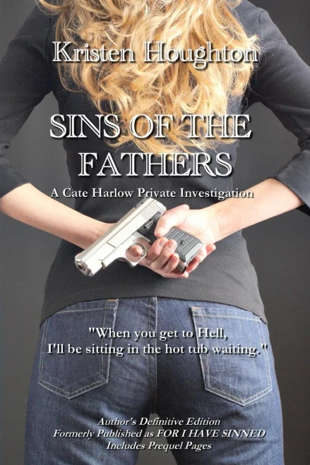 Sins Of The Father: A Cate Harlow Private Investigation
