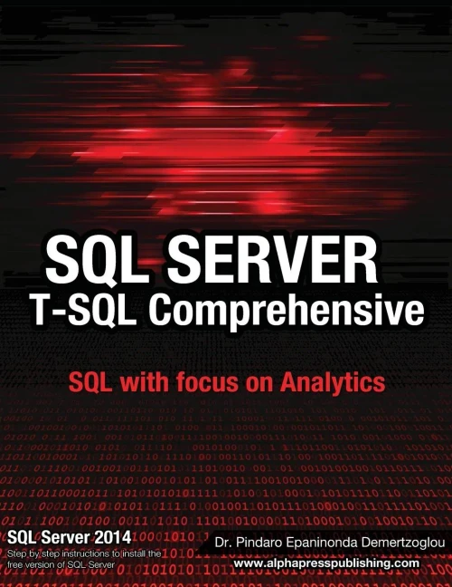 Sql Server T-Sql Comprehensive: Version 2014