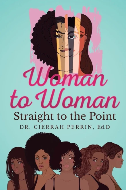 Woman To Woman: Straight To The Point